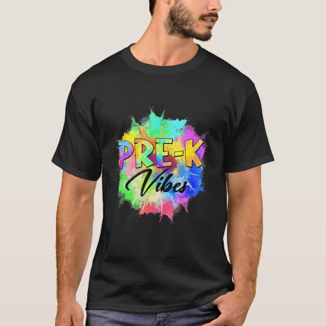 Colourful Pre K Vibes Teacher Student Back To Scho T-Shirt (Front)