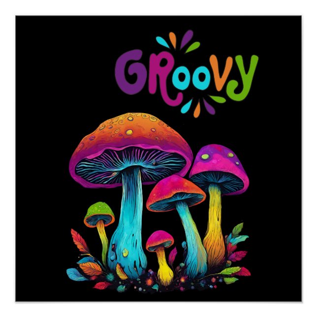 Colourful Psychedelic Groovy Mushrooms- Poster (Front)
