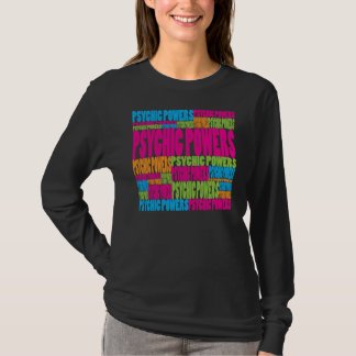 Colourful Psychic Powers T-Shirt