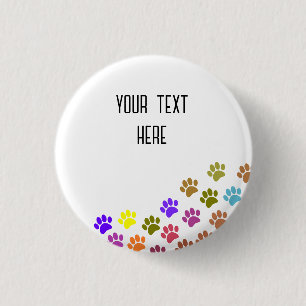 Colourful Puppy Paw Prints With Custom Text 3 Cm Round Badge