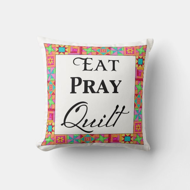 Colourful Quilt Blocks Border Art Eat Pray Quilt Cushion (Front)