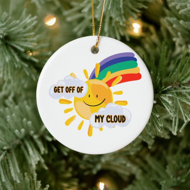 Colourful Rainbow Get Off of My Cloud  Ceramic Tree Decoration (Tree)