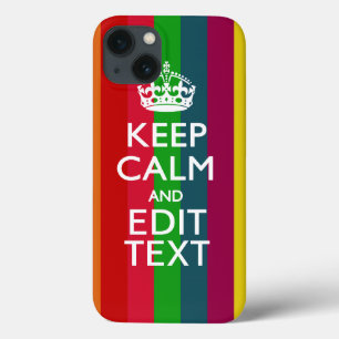 Colourful Rainbow Keep Calm And Your Text Customis iPhone 13 Case