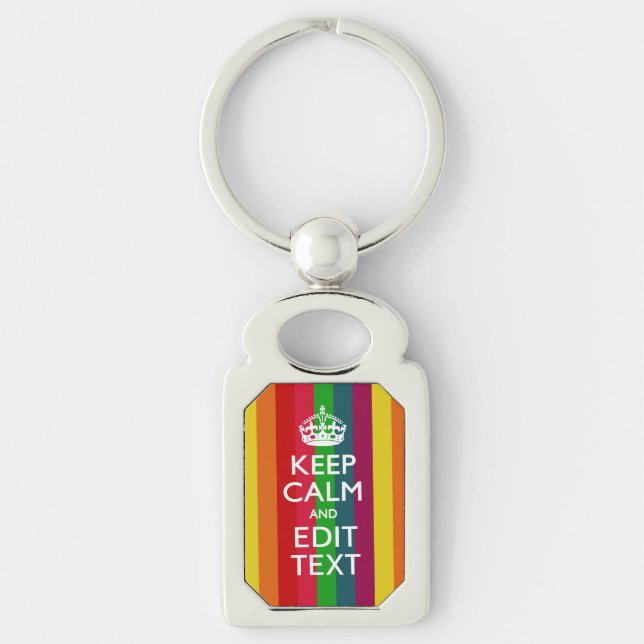 Colourful Rainbow Keep Calm And Your Text Customis Key Ring (Front)