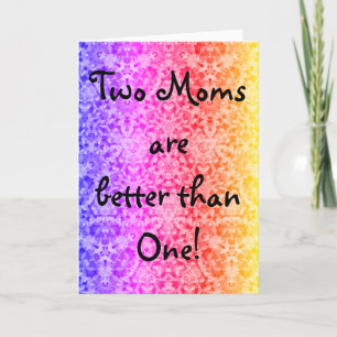 Colourful Rainbow Two Moms Mothers Day Card