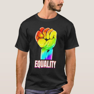Colourful Raising Fist For Equality Lgbtq T-Shirt