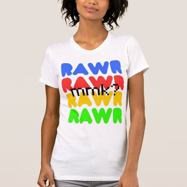 colourful RAWR T-Shirt (Front)