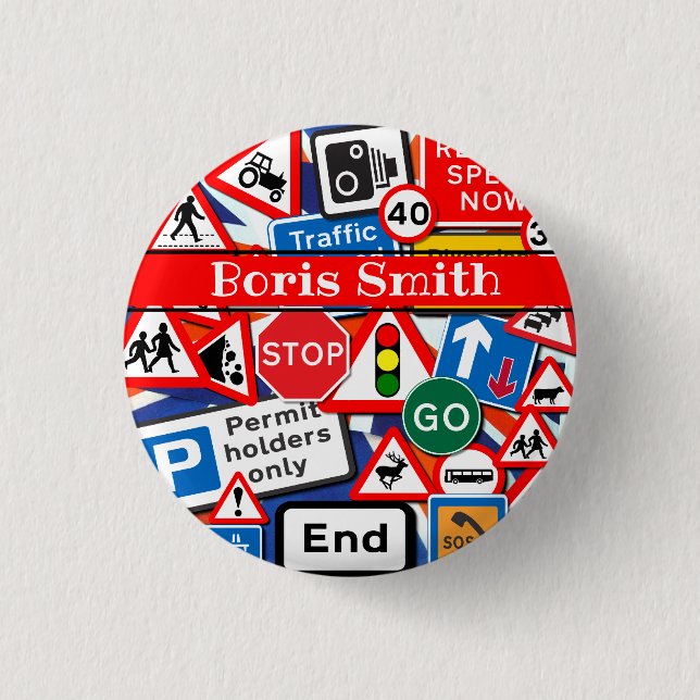 Colourful Road Signs Custom Name 3 Cm Round Badge (Front)
