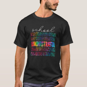 Colourful School Administrator Admin Squad School T-Shirt