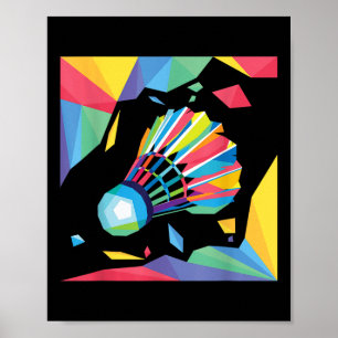 Colourful Shuttle - Birdie Badminton Player Sports Poster