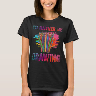 Colourful Sketching Pencil Drawing Art Lover T-Shirt