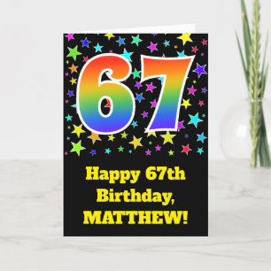 Colourful Stars + Rainbow Pattern "67" Birthday # Card
