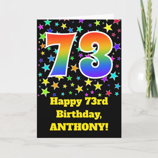 Colourful Stars + Rainbow Pattern "73" Birthday # Card (Front)
