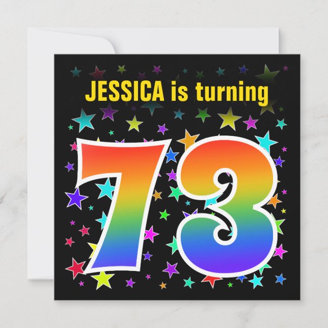 Colourful Stars + Rainbow Pattern "73" Birthday # Invitation (Front)