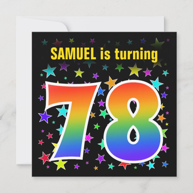 Colourful Stars + Rainbow Pattern "78" Birthday # Invitation (Front)