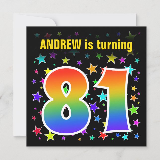 Colourful Stars + Rainbow Pattern "81" Birthday # Invitation (Front)