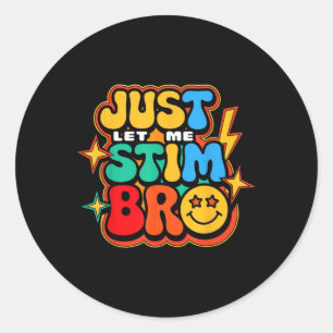 Colourful Stim Bro Groovy Autism Awareness Gifts F Classic Round Sticker
