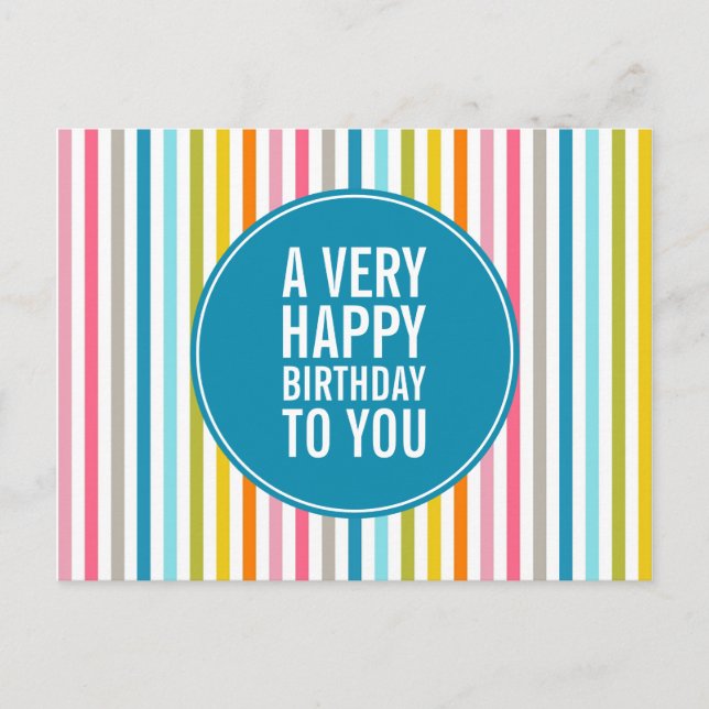 Colourful Striped A Very Happy Birthday To You Car Postcard (Front)