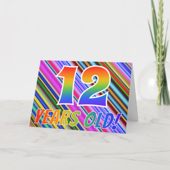 Colourful Stripes + Rainbow Pattern "12 years old! Card (Front)