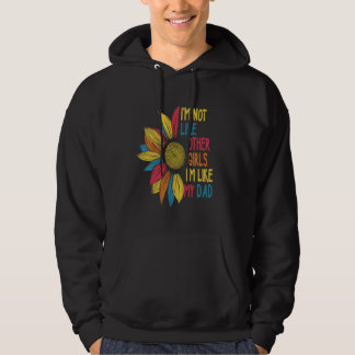 Colourful Sunflower I'm Not Like Other Girls I'm L Hoodie
