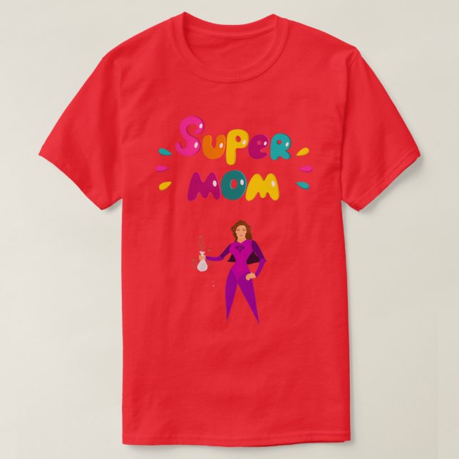 Colourful Supermom  T-Shirt (Design Front)