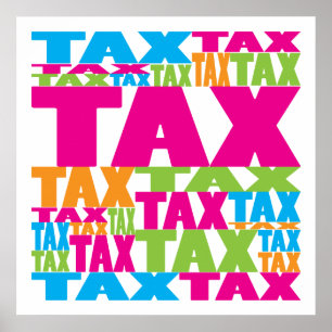 Colourful Tax Poster