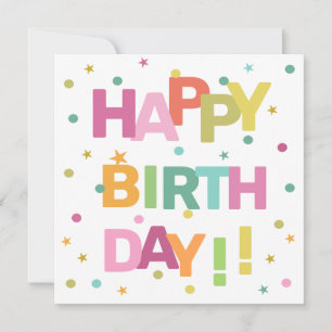 Colourful Text Confetti and Stars Happy Birthday Card