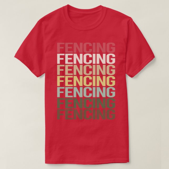 Colourful Text Fencing Fencer  T-Shirt (Design Front)