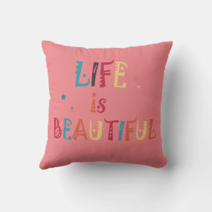 colourful text life is beautiful and the stars cushion