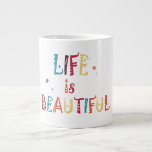 colourful text life is beautiful and the stars large coffee mug
