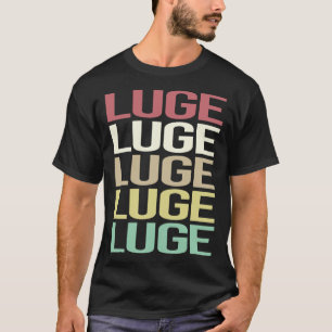 Colourful Text Luge Luger T-Shirt