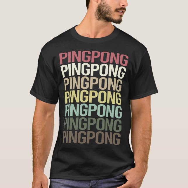 Colourful Text Ping Pong Table Tennis T-Shirt (Front)