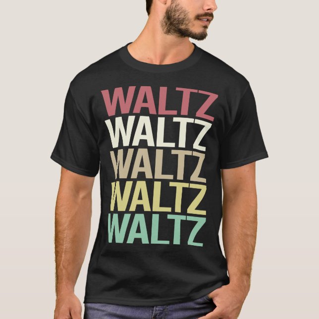 Colourful Text Waltz T-Shirt (Front)