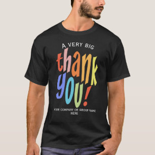 Colourful Thank You Appreciation T-Shirt
