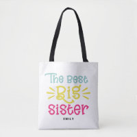 Colourful The Best Big Sister Cute Hand Lettered