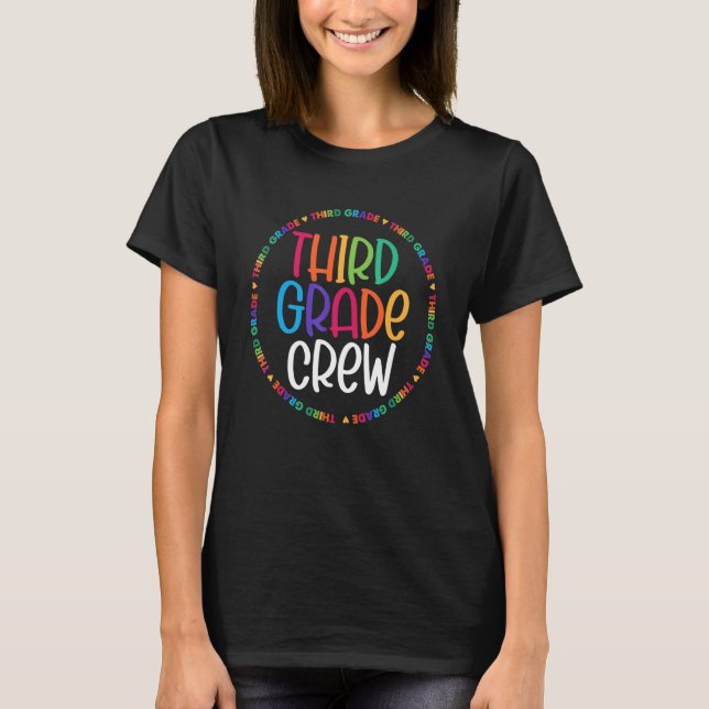 Colourful Third Grade Crew Back 2 School T-Shirt (Front)
