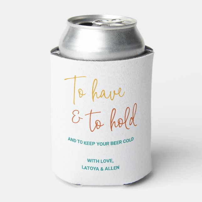Colourful To Have To Hold Keep Beer Cold Wedding Can Cooler (Can Front)