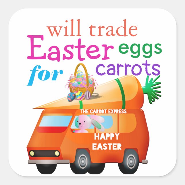 Colourful Trade Easter Eggs for Carrots Bunny Bus Square Sticker (Front)