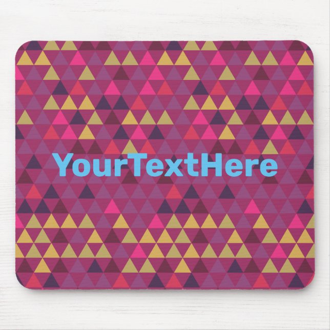 Colourful Triangles Custom Text Mouse Mat (Front)