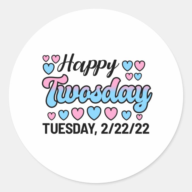 Colourful Twosday February 22nd 2022 Hearts Classic Round Sticker (Front)