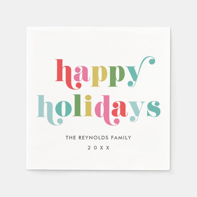 Colourful Type Happy Holidays Modern Napkin (Front)
