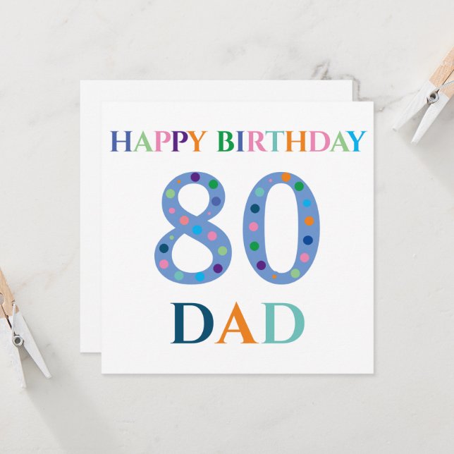 Colourful Typography Happy Birthday Dad Card (Front/Back In Situ)