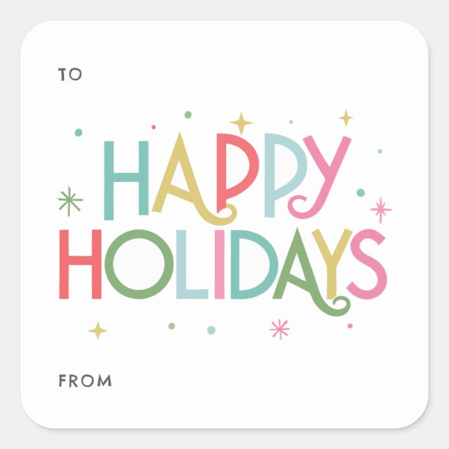 Colourful Typography Happy Holidays Gift Square Sticker (Front)