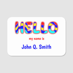 Colourful Vibrant HELLO Multicolor Text Name Tag