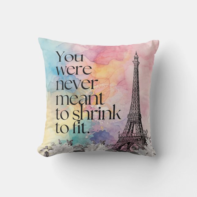 Colourful Watercolor Paris Eiffel Tower Quote Art Cushion (Front)