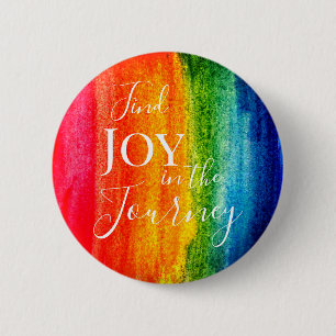 Colourful Watercolor Rainbow Joy Inspiring Quote 6 Cm Round Badge