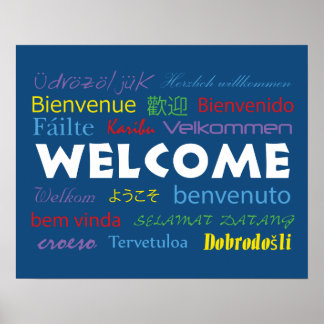 Colourful Welcome Many Languages Blue Poster