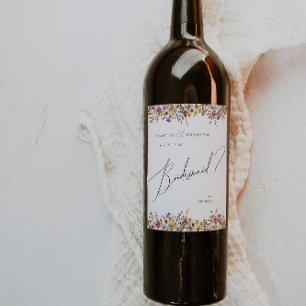 Colourful Wildflower   Bridesmaid Proposal Wine Label