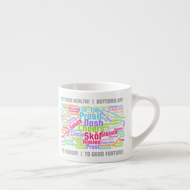 Colourful Word Art Cheers in Many Languages Espresso Cup (Right)