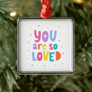 Colourful You Are So Loved Metal Tree Decoration